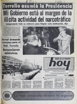 TORRELIO ASUMIÓ LA PRESIDENCIA: MI GOBIERNO ESTÁ AL MARGEN DE LA ILÍCITA ACTIVIDAD DEL NARCOTRÁFICO. (1981, 05 de septiembre). Hoy [La Paz, Bolivia], p. 1.