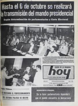 HASTA EL 6 DE OCTUBRE SE REALIZARÁ LA TRANSMISIÓN DEL MANDO PRESIDENCIAL. (1982, 25 de septiembre). Hoy [La Paz, Bolivia], p. 1.
