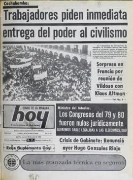 COCHABAMBA: TRABAJADORES PIDEN INMEDIATA ENTREGA DEL PODER AL CIVILISMO. (1982, 29 de julio). Hoy [La Paz, Bolivia], p. 1.