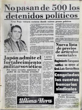 NO PASAN DE 500 LOS DETENIDOS POLÍTICOS. CRUZ ROJA VISITARÁ RECINTOS DONDE EXISTEN PRESOS POLÍTICOS. (1980, 05 de agosto). Ultima Hora [La Paz, Bolivia], p. 1.
