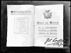 Reproducción del libro de honor de la convención nacional del partido liberal de Bolivia 1916.